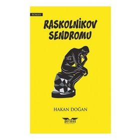 Raskolnikov Sendromu Hakan Doğan