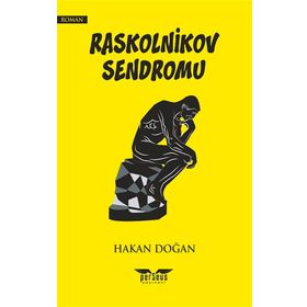 Raskolnikov Sendromu Hakan Doğan