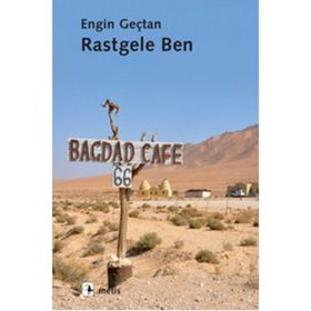 Rastgele Ben - Engin Geçtan