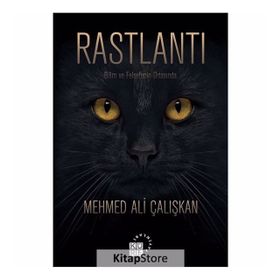 Rastlantı - Mehmed Ali Çalışkan