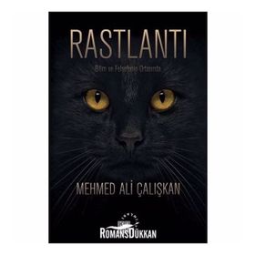 Rastlantı - Mehmed Ali Çalışkan