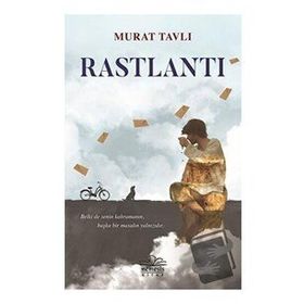 Rastlantı - Murat Tavlı