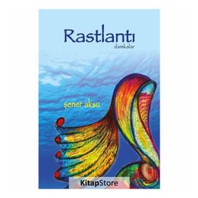 Rastlantı - Şener Aksu