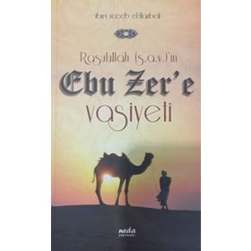 Rasulullah (s.a.v.)’in Ebu Zer’e Vasiyeti - İmam İbni Recep el-Hanbeli