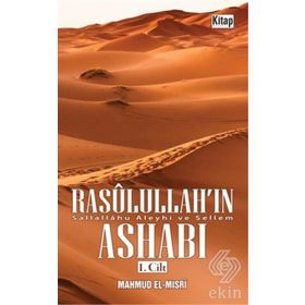 Rasulullah’ın Ashabı 1. Cilt - Mahmud el-Mısri