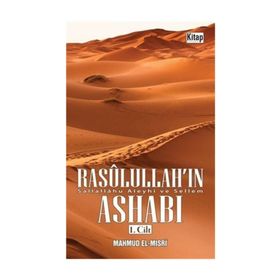 Rasulullah’ın Ashabı 1. Cilt - Mahmud el-Mısri