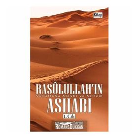 Rasulullah’ın Ashabı 1. Cilt - Mahmud el-Mısri