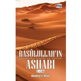 Rasulullah’ın Ashabı 2.Cilt - Mahmud el-Mısri