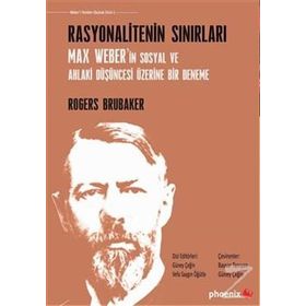 Rasyonalitenin Sınırları - Rogers Brubaker