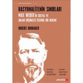 Rasyonalitenin Sınırları - Rogers Brubaker
