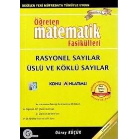 RASYONEL SAYILAR ÜSLÜ VE KÖKLÜ SAYILAR ÖĞRETEN MATEMATIK FASIKÜLLERI - GÜRAY KÜÇÜK