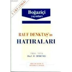 RAUF DENKTAŞ'IN HATIRALARI - 3. CILT - RAUF DENKTAŞ