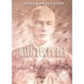 RAUF YEKTA BEY NEYZEN-MÜZİKOLOG-BESTEKAR - SÜLEYMAN ERGUNER
