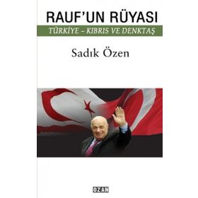 Raufun Rüyası - Sadık Özen