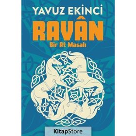 Ravan Bir At Masalı - Yavuz Ekinci