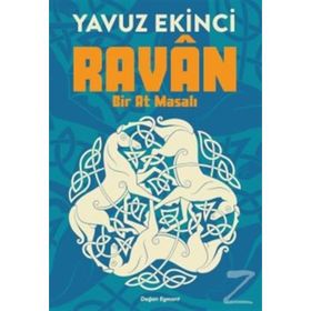 Ravan Bir At Masalı - Yavuz Ekinci