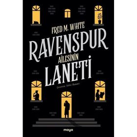 Ravenspur Ailesinin Laneti - Fred M. White