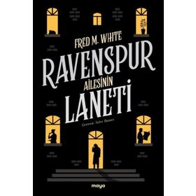 Ravenspur Ailesinin Laneti - Fred M. White