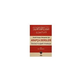 Ravza Yayınları - Anadili Arapça Olmayanlar İçin Arapça Dersleri - Durusu`l-Luğati`l-Arabiyye 1