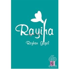RAYIHA - REYHAN GAZEL