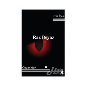 Raz Beyaz - Nur İpek