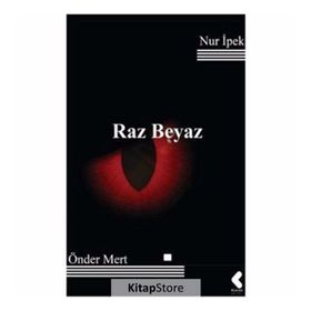 Raz Beyaz - Nur İpek