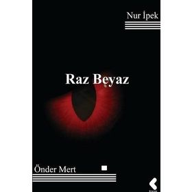 Raz Beyaz - Nur İpek