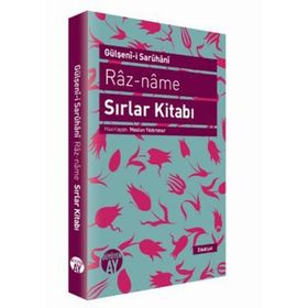 RAZ-NAME - SIRLAR KITABI - GÜLŞENI-I SARUHANI