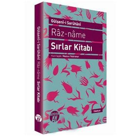 RAZ-NAME - SIRLAR KITABI - GÜLŞENI-I SARUHANI