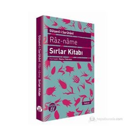 RAZ-NAME - SIRLAR KITABI - GÜLŞENI-I SARUHANI