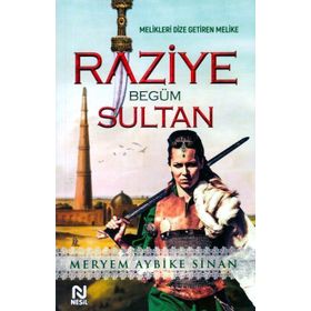 Raziye Begüm Sultan - Meryem Aybike Sinan