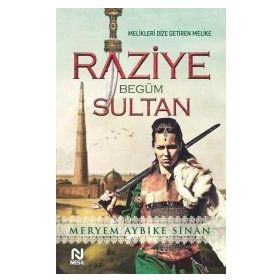 Raziye Begüm Sultan - Meryem Aybike Sinan