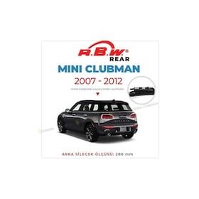 RBW Mini Clubman 2007-2012 Arası Arka Silecek