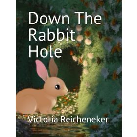 Reaching Down the Rabbit Hole: Extraordinary Journeys into the Human Brain