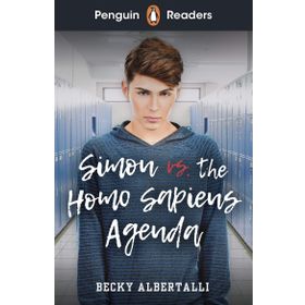 Readers Level 5: Simon vs. The Homo Sapiens Agenda ELT Graded Reader Becky Albertalli