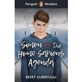 Readers Level 5: Simon vs. The Homo Sapiens Agenda ELT Graded Reader Becky Albertalli