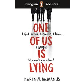 Readers Level 6: One Of Us Is Lying ELT Graded Reader - Karen M McManus