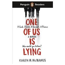 Readers Level 6: One Of Us Is Lying ELT Graded Reader - Karen M McManus