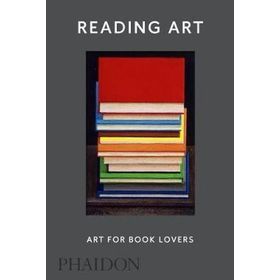 Reading Art : Art for Book Lovers - David Trigg
