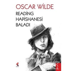 Reading Hapishanesi Baladı - Oscar Wilde