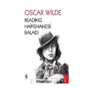 Reading Hapishanesi Baladı - Oscar Wilde