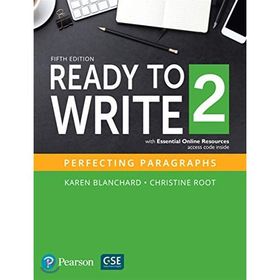Ready to Write 2 with Essential Online Resources 5nd Ed - Pearson Education Limited