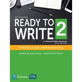 Ready to Write 2 with Essential Online Resources 5nd Ed - Pearson Education Limited