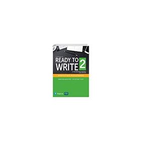 Ready to Write 2 with Essential Online Resources 5nd Ed - Pearson Education Limited