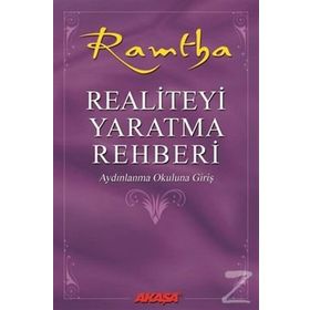 Realiteyi Yaratma Rehberi - Ramtha