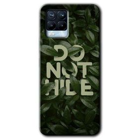 Realme 8 Pro Do Not Hide Baskılı Uyumlu Silikon Kılıf