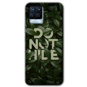 Realme 8 Pro Do Not Hide Baskılı Uyumlu Silikon Kılıf