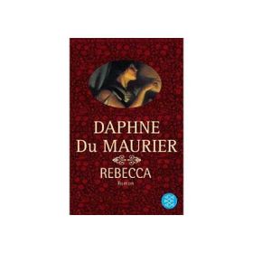 REBECCA - DAPHNE DU MAURIER