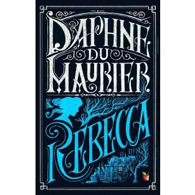 REBECCA - DAPHNE DU MAURIER