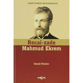 RECAIZADE MAHMUD EKREM - İSMAİL PARLATIR